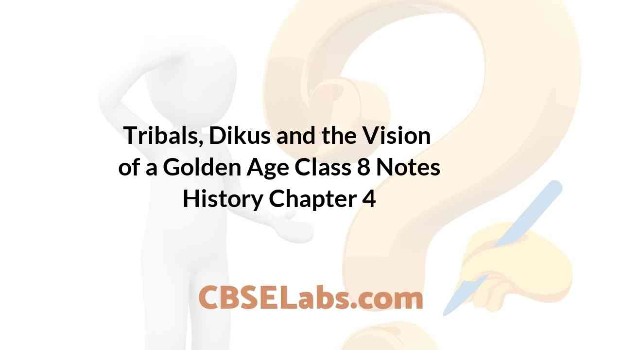 Mindmap: Tribals, Dikus and the Vision of a Golden Age - Social